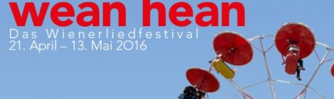 wean hean 2016 • Das Wienerliedfestival