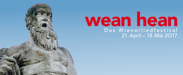 wean hean 2017 • Das Wienerliedfestival
